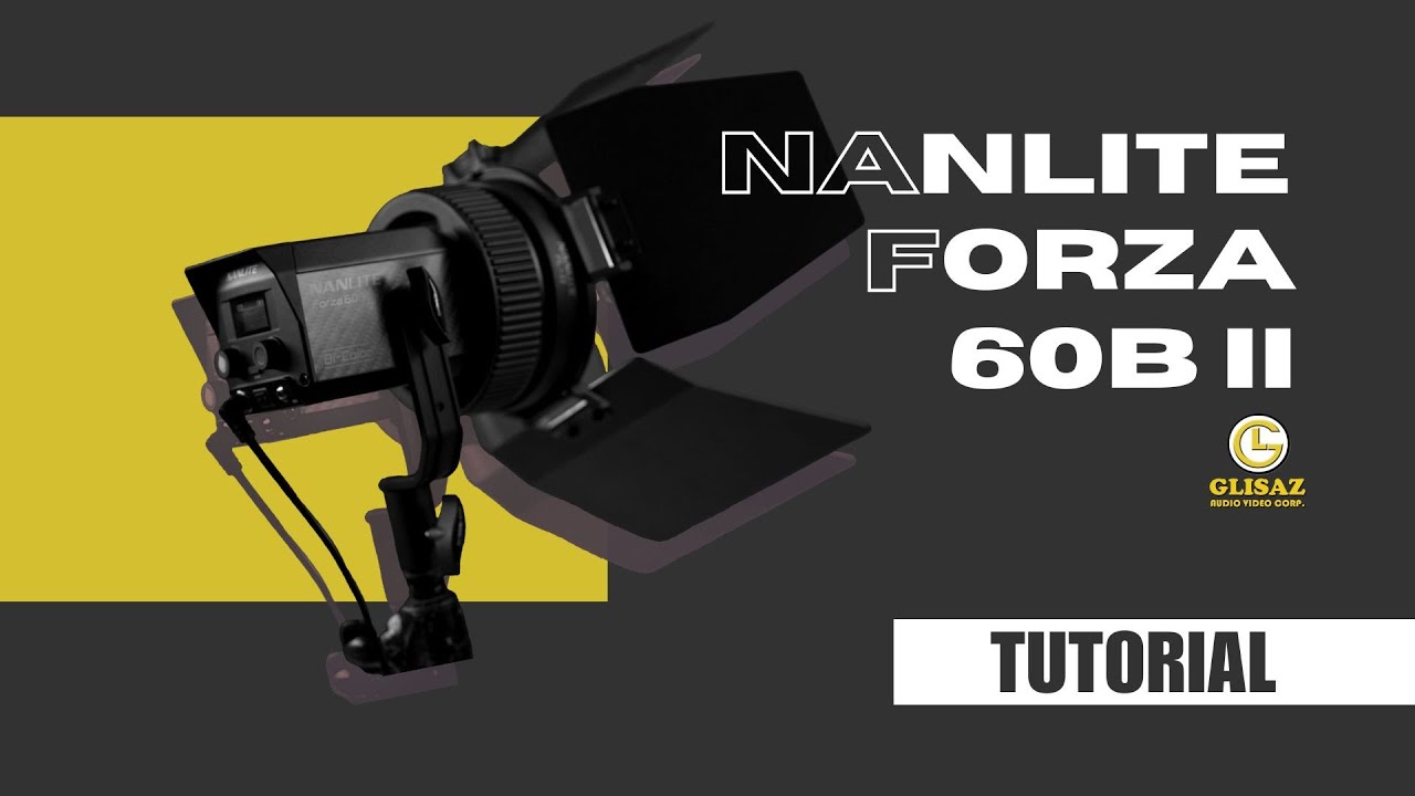 Nanlite Forza 60B II - Quick & Easy Setup, Tutorial & Review