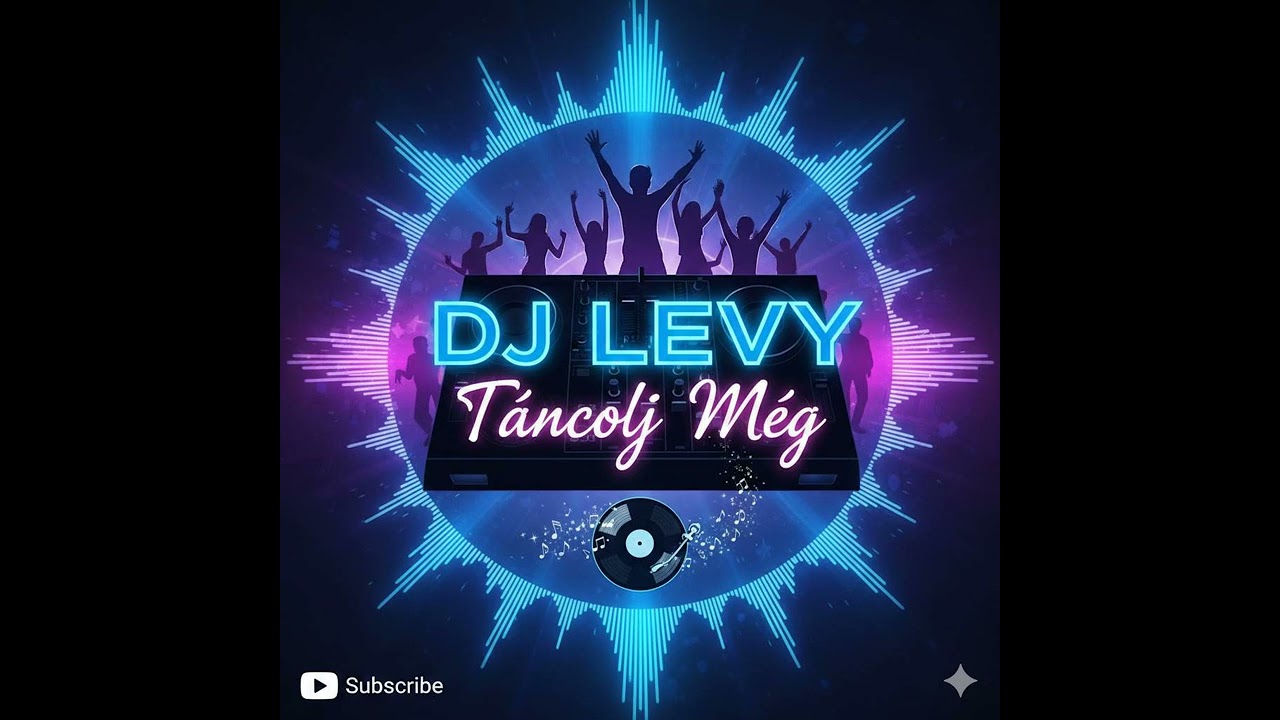 Dj Levy-Táncolj Még