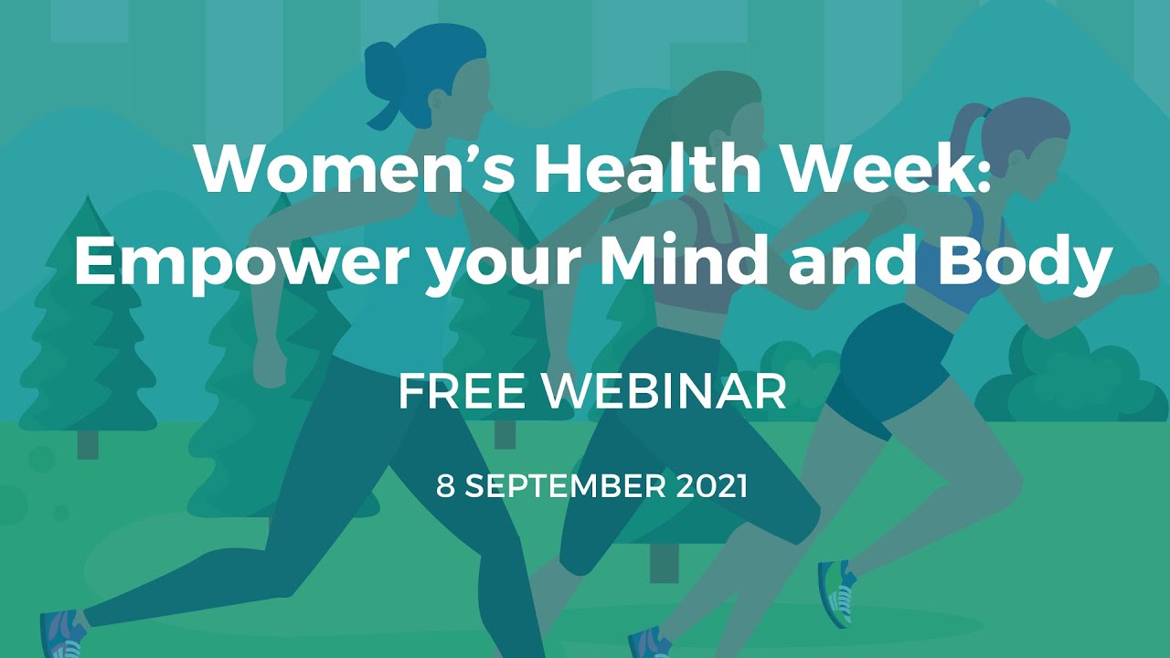 NIIM Webinar | Women's Health Week: Empower your Mind and Body