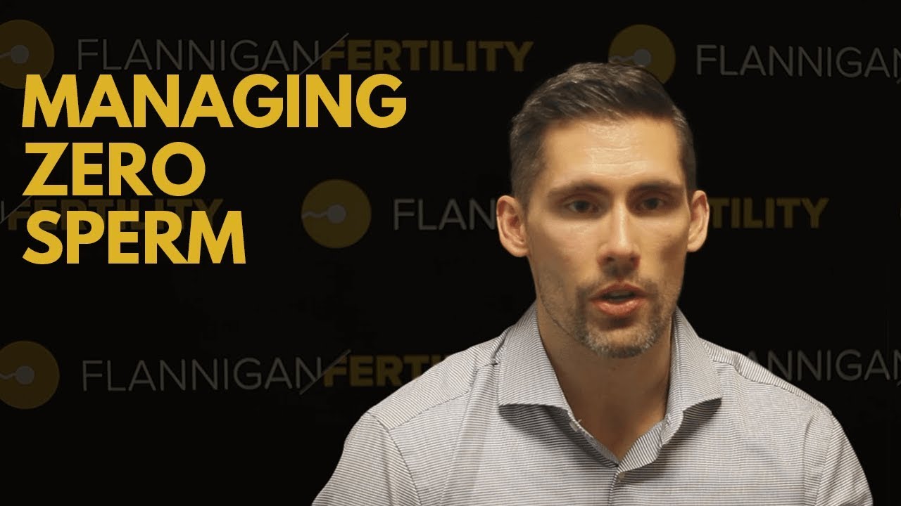 How Do We Figure Out Why There Are No Sperm (Azoospermia)?
