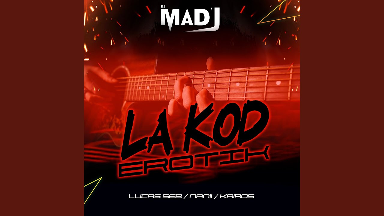 La Kod Erotik (feat. Kaïros, NANII) (Radio Edit)