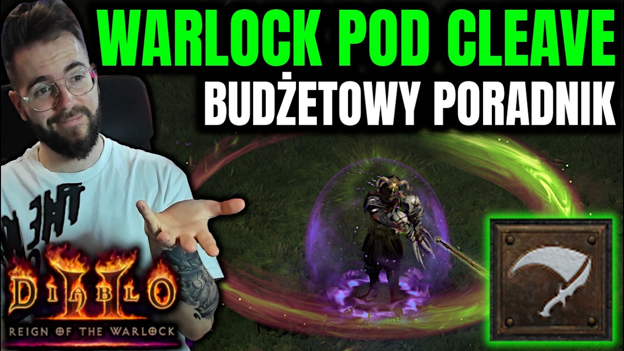 BUDŻETOWY Warlock pod CLEAVE w Diablo 2: Resurrected: Reign of the Warlock