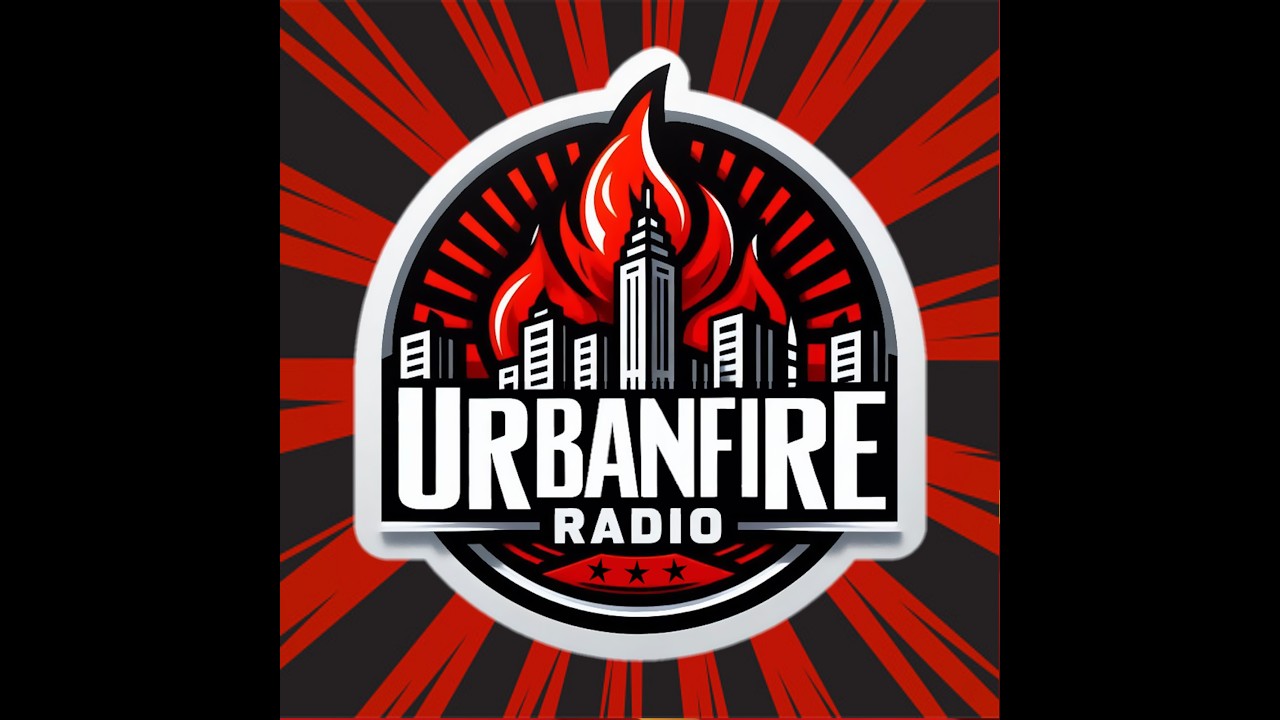 URBANFIRERADIO.COM LIVE