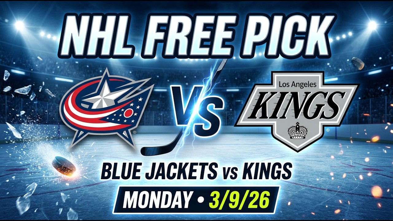 Columbus Blue Jackets vs Los Angeles Kings – NHL Pick l Monday 3/9/26 l Kurt's Picks & Predictions