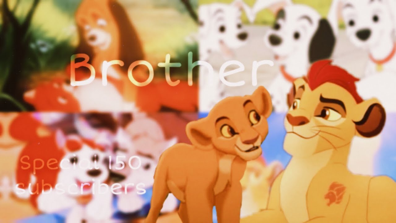 • Animash ~ Brother ♡ • Special 150 Subscribers