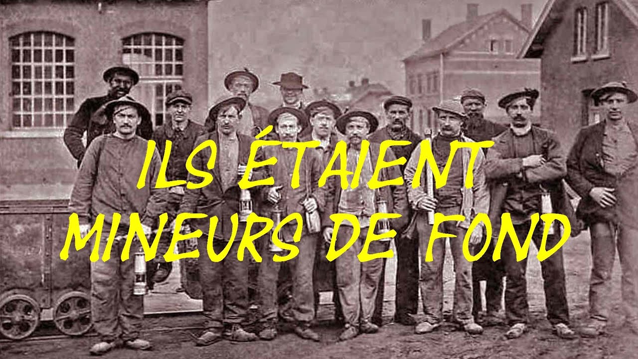 Ils étaient mineurs de fond