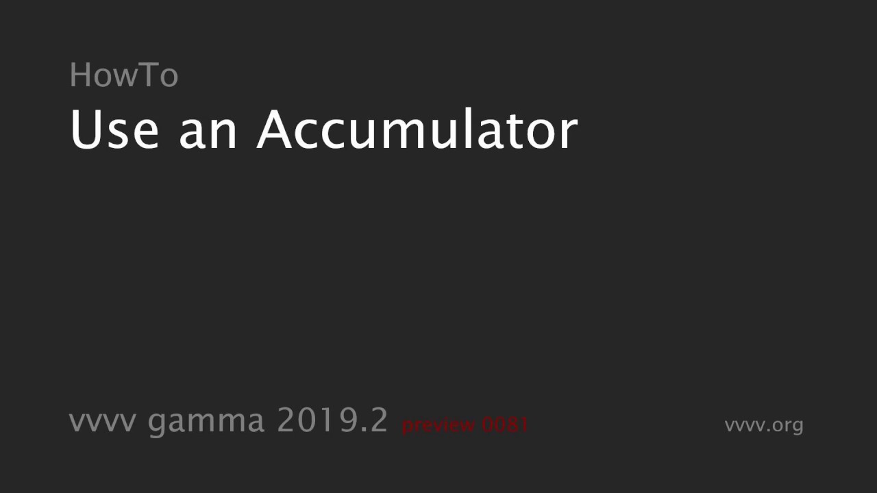HowTo Use an Accumulator