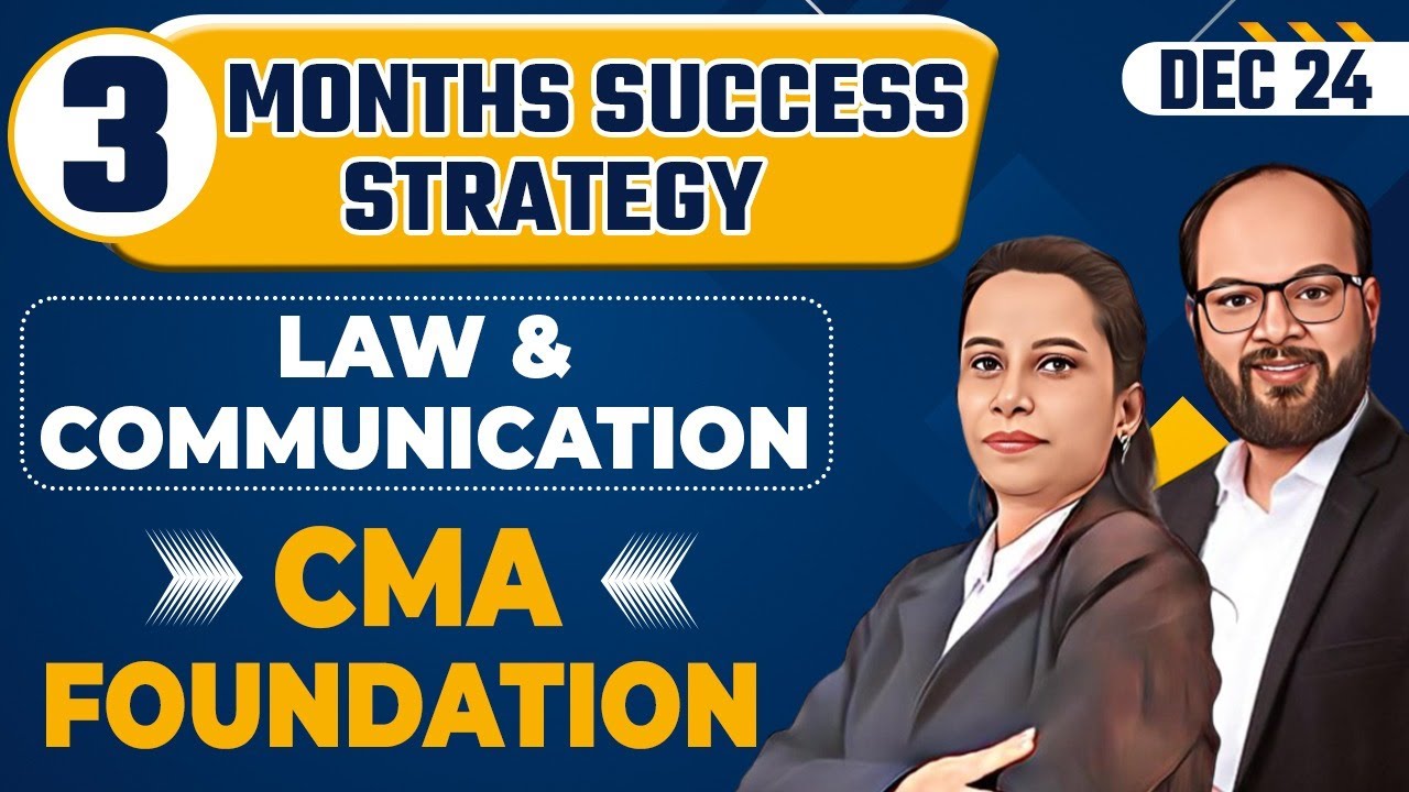 3 Months Success Strategy Law & Communication | CMA Foundation Dec 24 | Law Strategy CMA Foundation