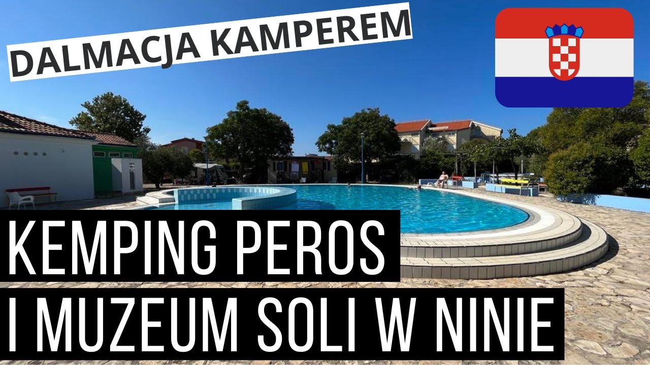 Jedziemy na kemping Peros w Zatonie, odwiedzamy muzeum soli w Ninie i szkolimy się z kitesurfingu.