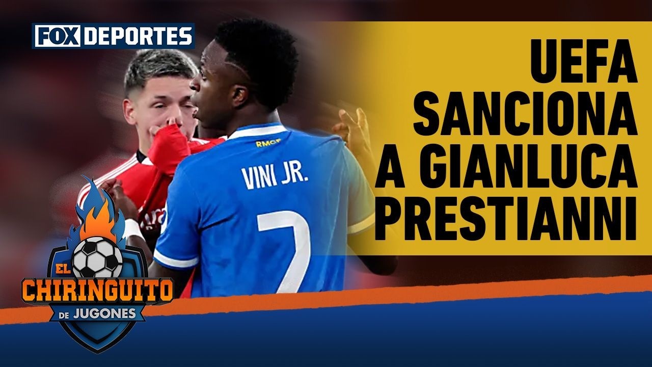 La UEFA impone sanción a Gianluca Prestianni por el caso con Vinícius | El Chiringuito