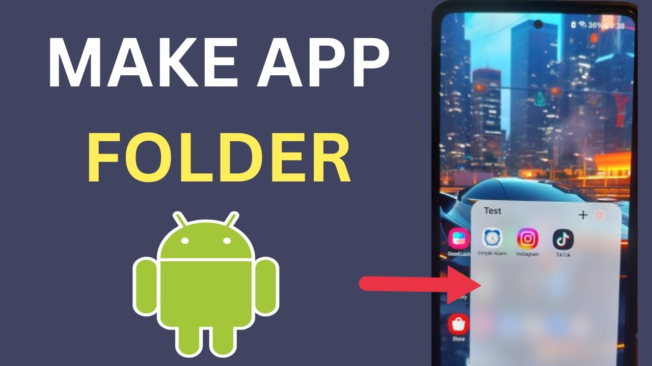 How to Make an App Folder on Android