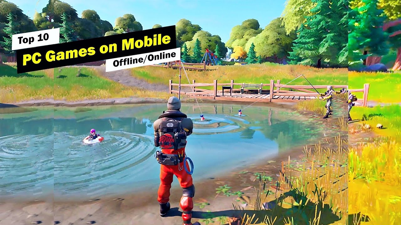 Top 12 PC Games That Can Be Played on Android & iOS!