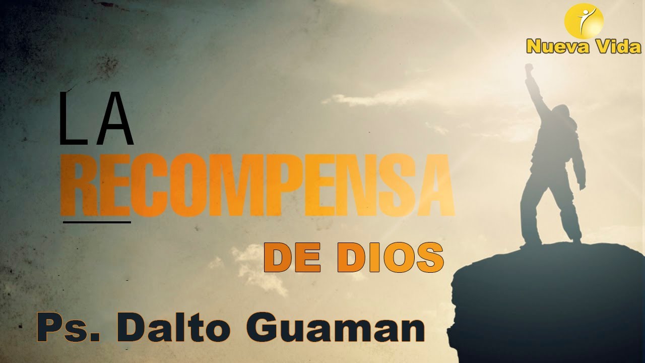 La recompensa de Dios
