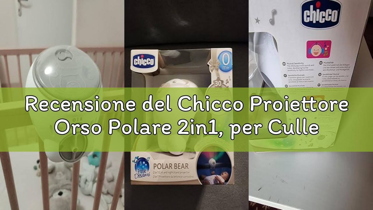Recensione del Chicco Proiettore Orso Polare 2in1, per Culle Next2Me, Lettini e Comodino, Magica Pro