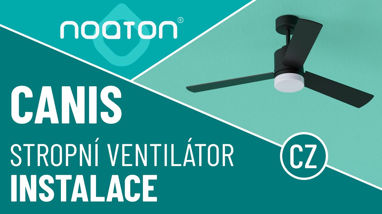 Instalace stropn&iacute;ho ventil&aacute;toru Noaton Canis