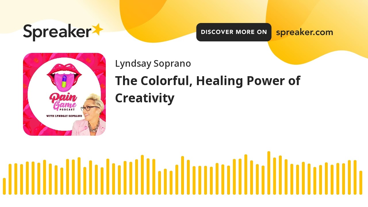 The Colorful, Healing Power of Creativity