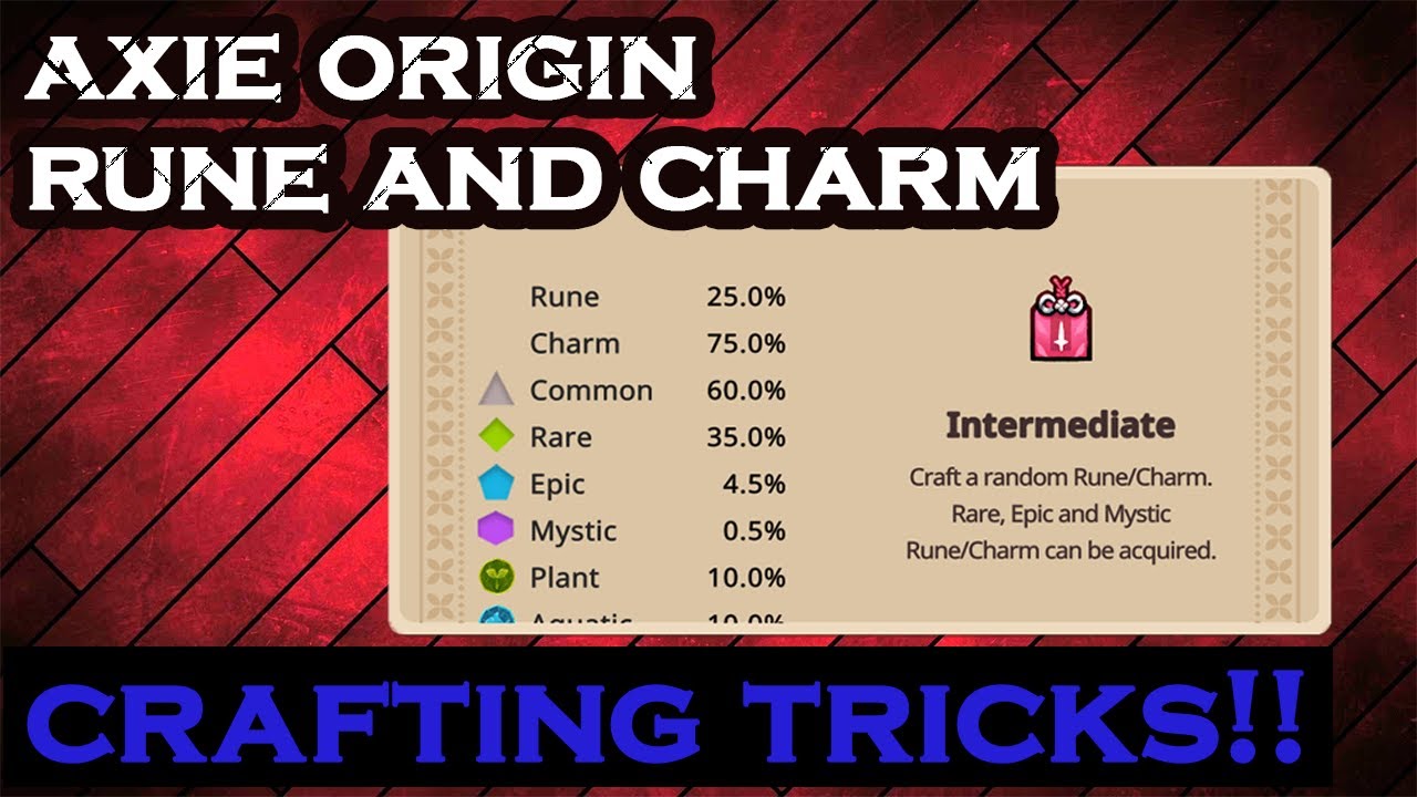 Axie Origin Runes and Charms Crafting TIPS and TRICKS.