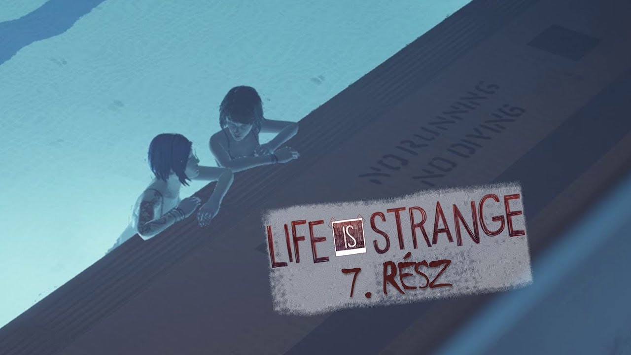 Life is Strange 7. rész - Betörtünk a suliba! | Csillsz Games