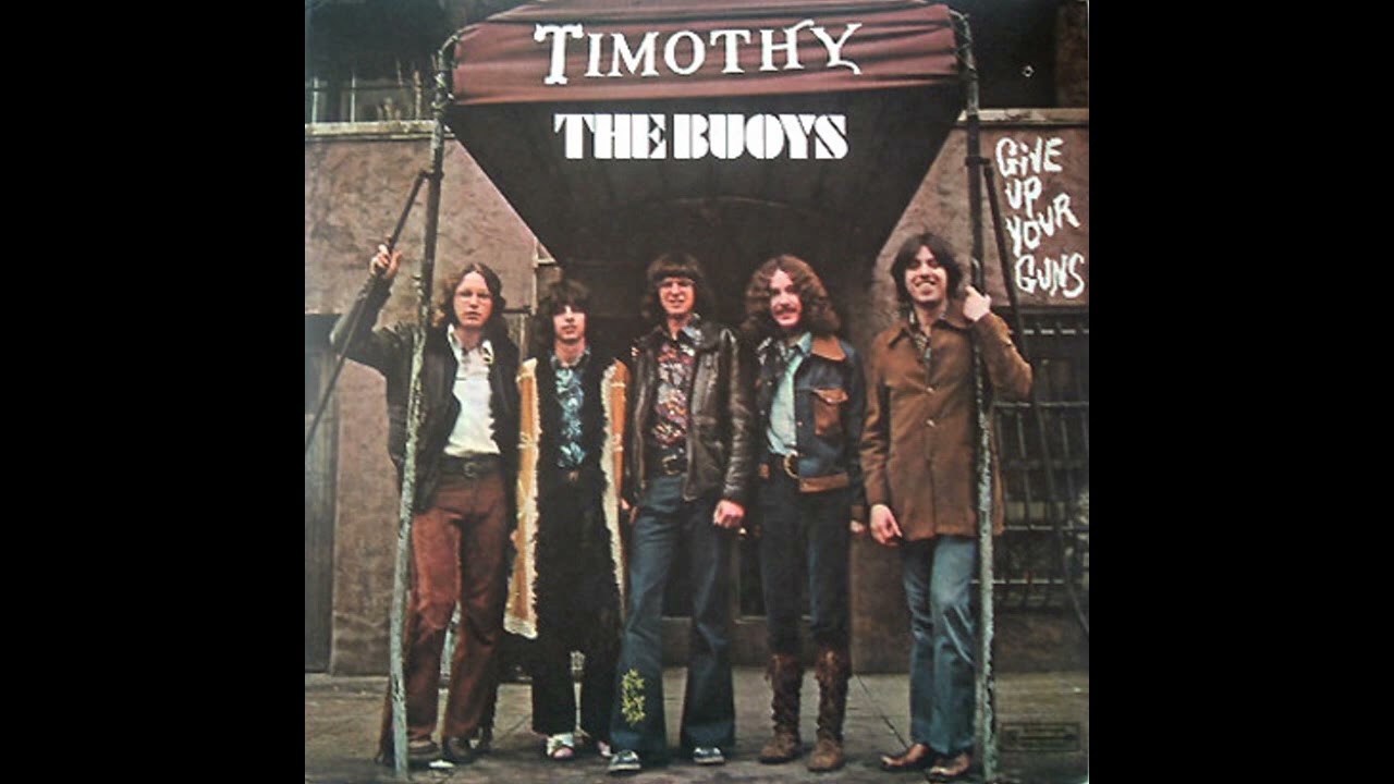 The Buoys - Give Up Your Guns