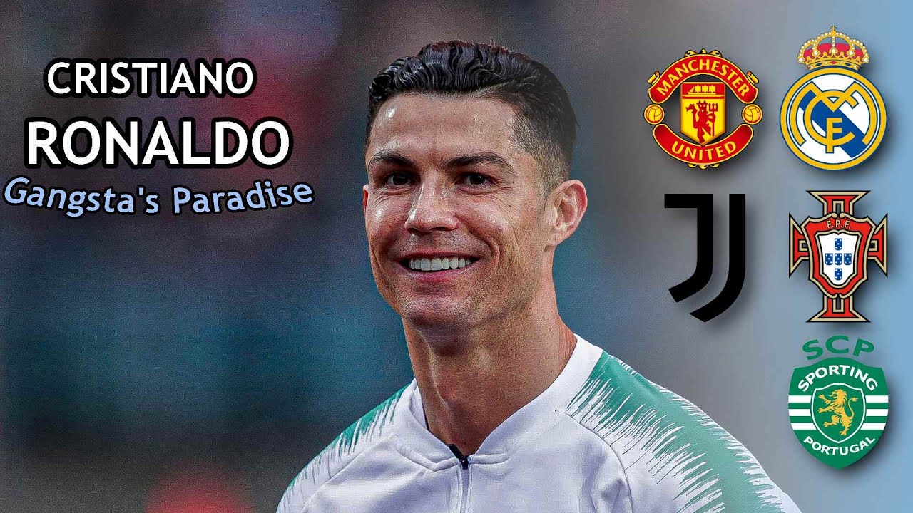 Cristiano Ronaldo · Gangsta's Paradise