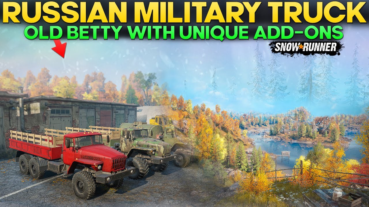 New Russian Military Truck Old Betty in SnowRunner with Unique Add-ons