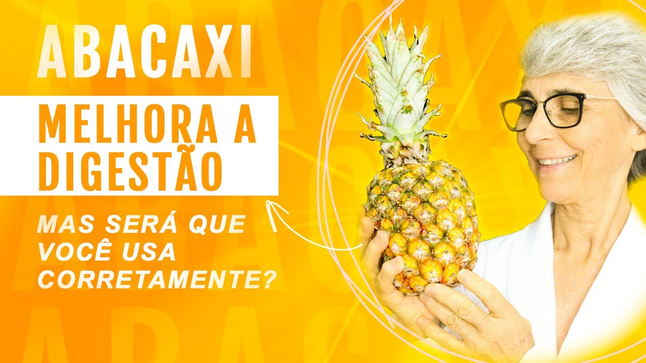 12 Benef&iacute;cios do abacaxi