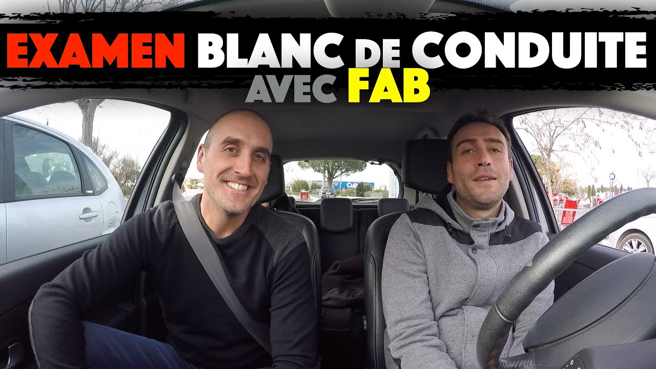 EXAMEN BLANC DE CONDUITE AVEC FAB