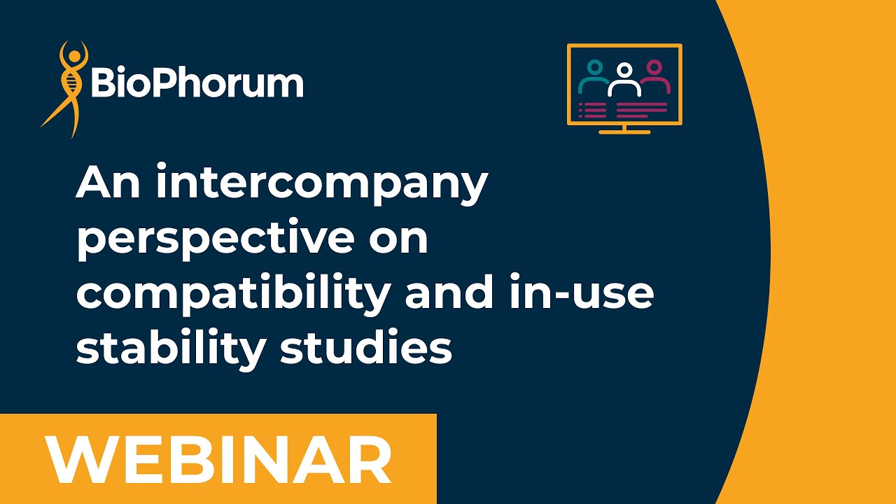 An intercompany perspective on compatibility and in-use stability studies webinar