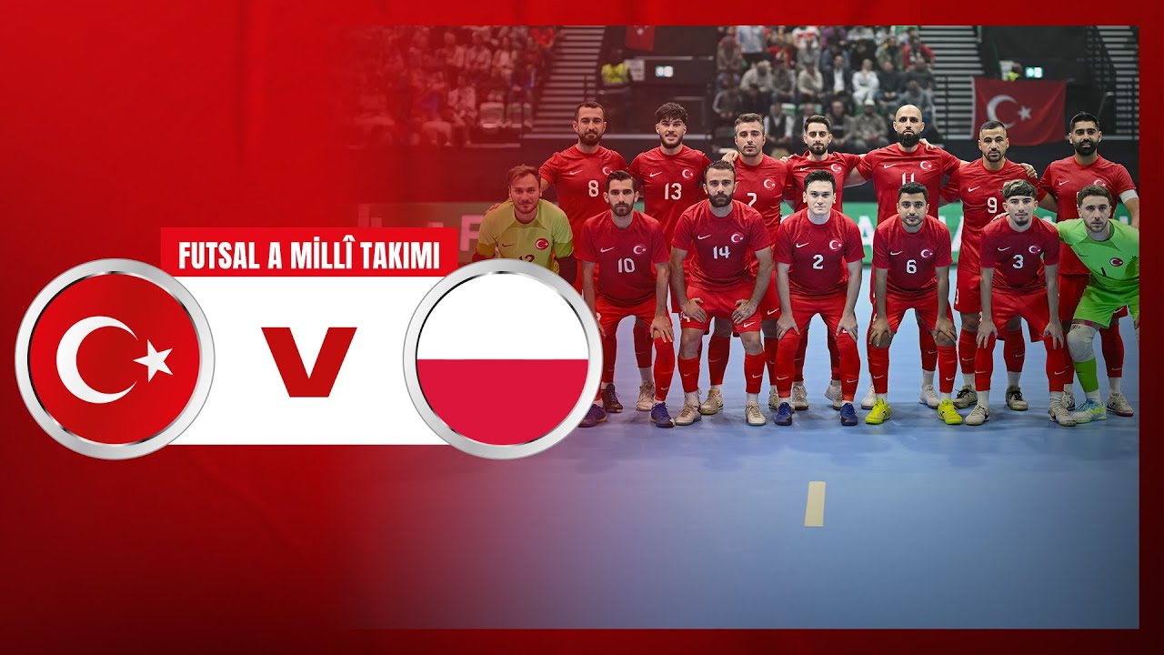 Futsal Avrupa Şampiyonası Elemeleri | Türkiye-Polonya