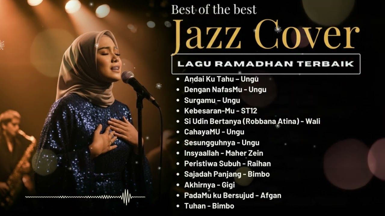 Lagu Religi Terbaik Sepanjang Masa 🌙 Jazz Cover Full Album  Ungu, Bimbo, Raihan, Opick