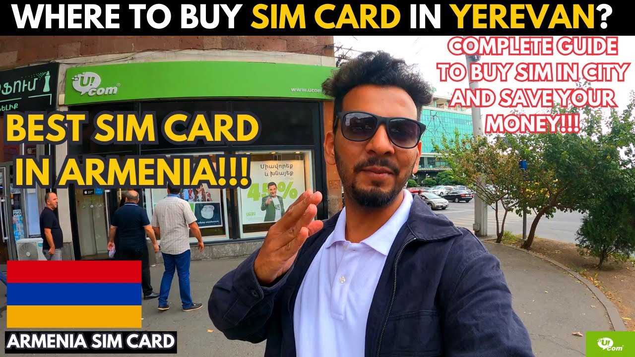 Armenia 🇦🇲Sim Card Guide: Best Place to buy Sim Card in Yerevan