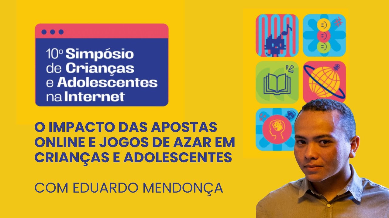 O Impacto das Apostas Online e Jogos de Azar em Crianças e Adolescentes - com Eduardo Mendonça