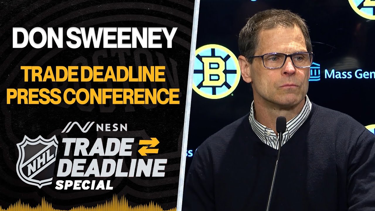 Don Sweeney Breaks Down Bruins Trade Deadline Moves | Live Press Conference