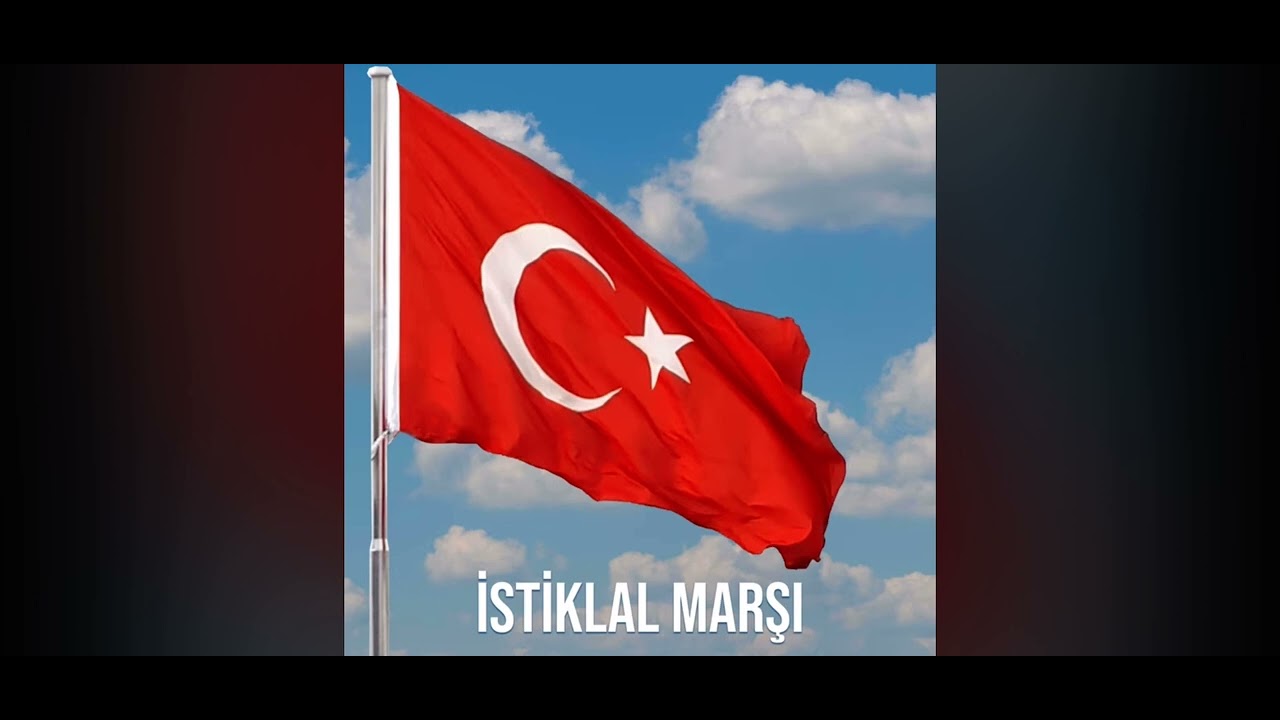 İstiklal Marşı - Mehmet Akif Ersoy