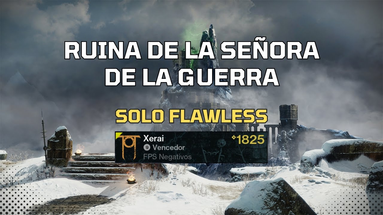 Ruina de la Señora de la Guerra - Solo impecable - Hechicero | Destiny 2