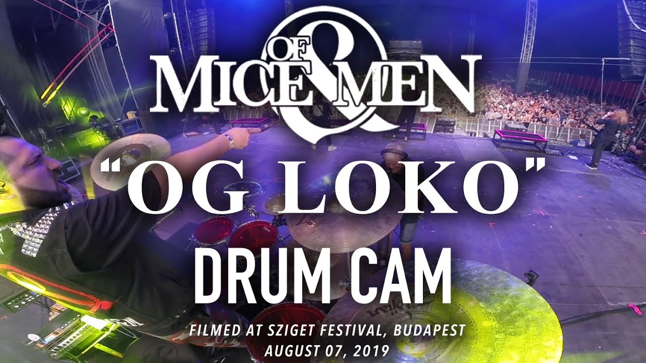 Of Mice & Men - OG LOKO (Drum Cam)