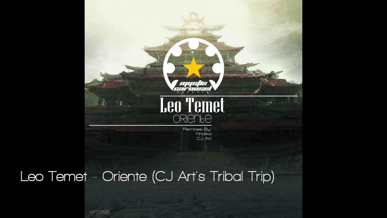 Leo Temet - Oriente (CJ Art's Tribal Trip)