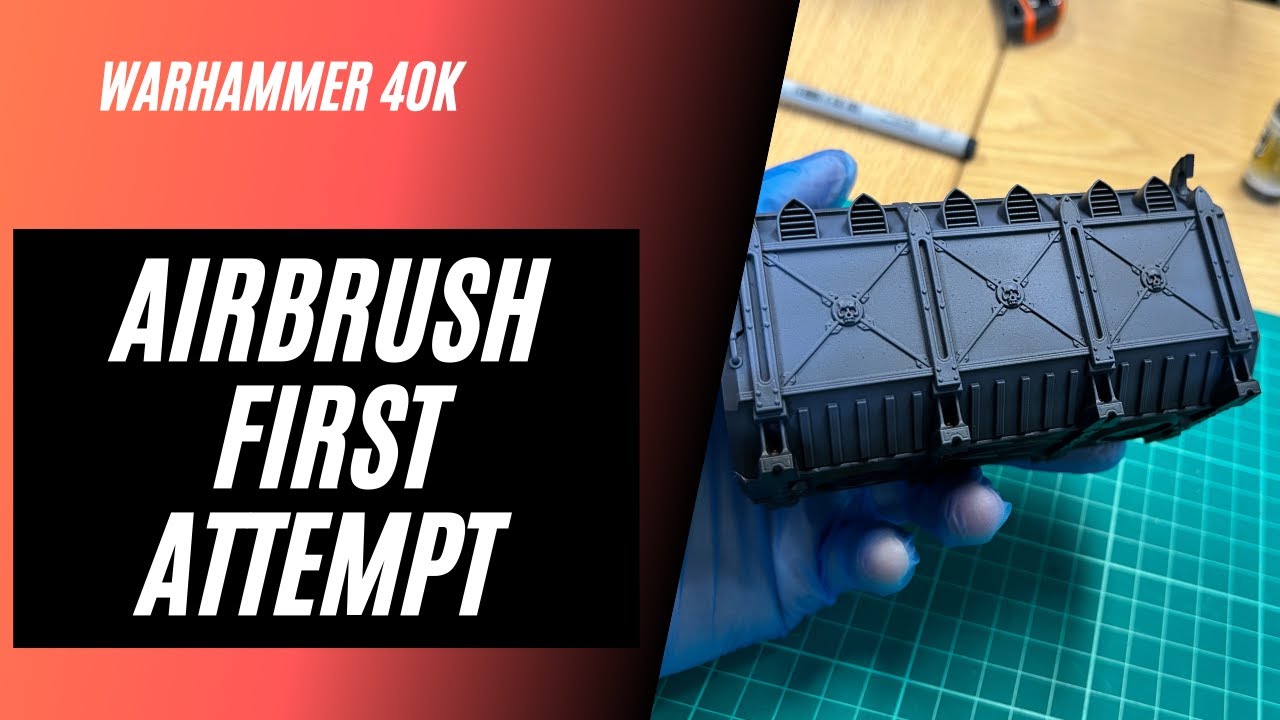 Airbrush with a Beginner - Setting up, what to use, where to start with Warhammer Airbrush Painting