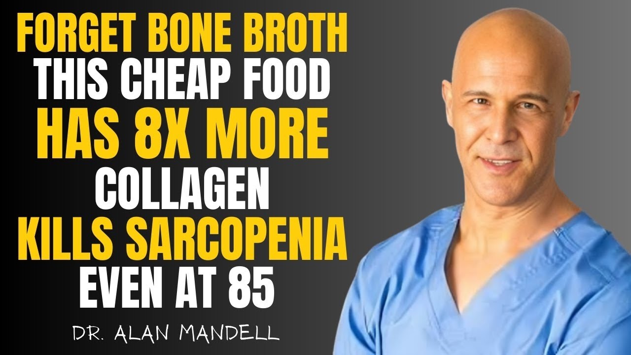 Forget Bone Broth! This Food Builds Muscle And Kills Sarcopenia. of Dr. Alan Mandell