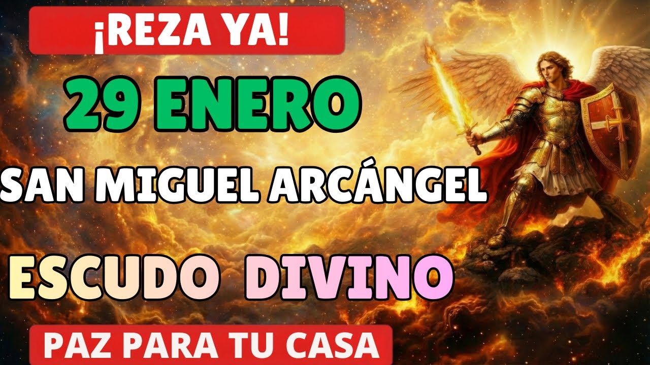 31 ENERO — San Miguel Arcángel: Modlitwa Ochrony dla Domu i Rodziny