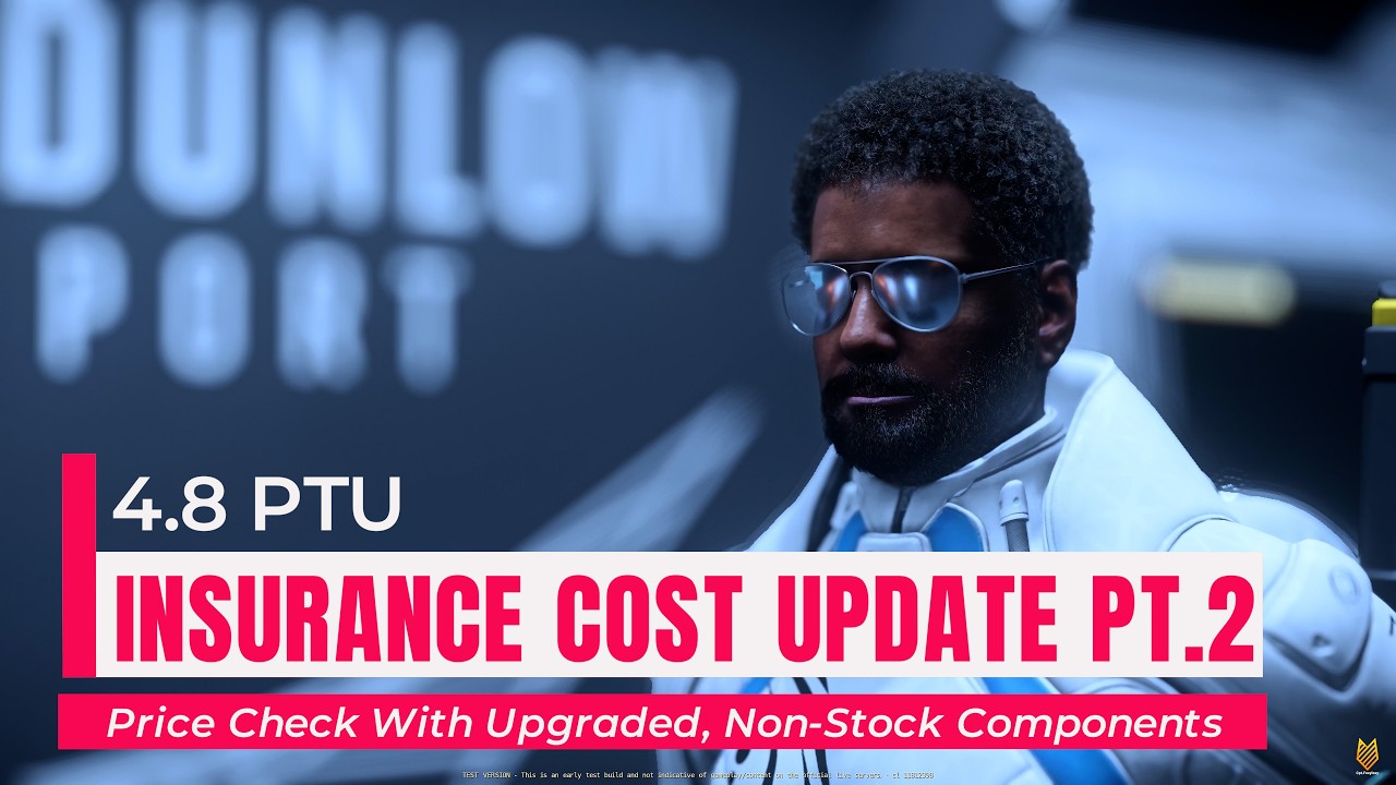 Insurance Cost Update Pt.2: Price Check With Upgraded, Non-Stock Components | Star Citizen 4.8 PTU