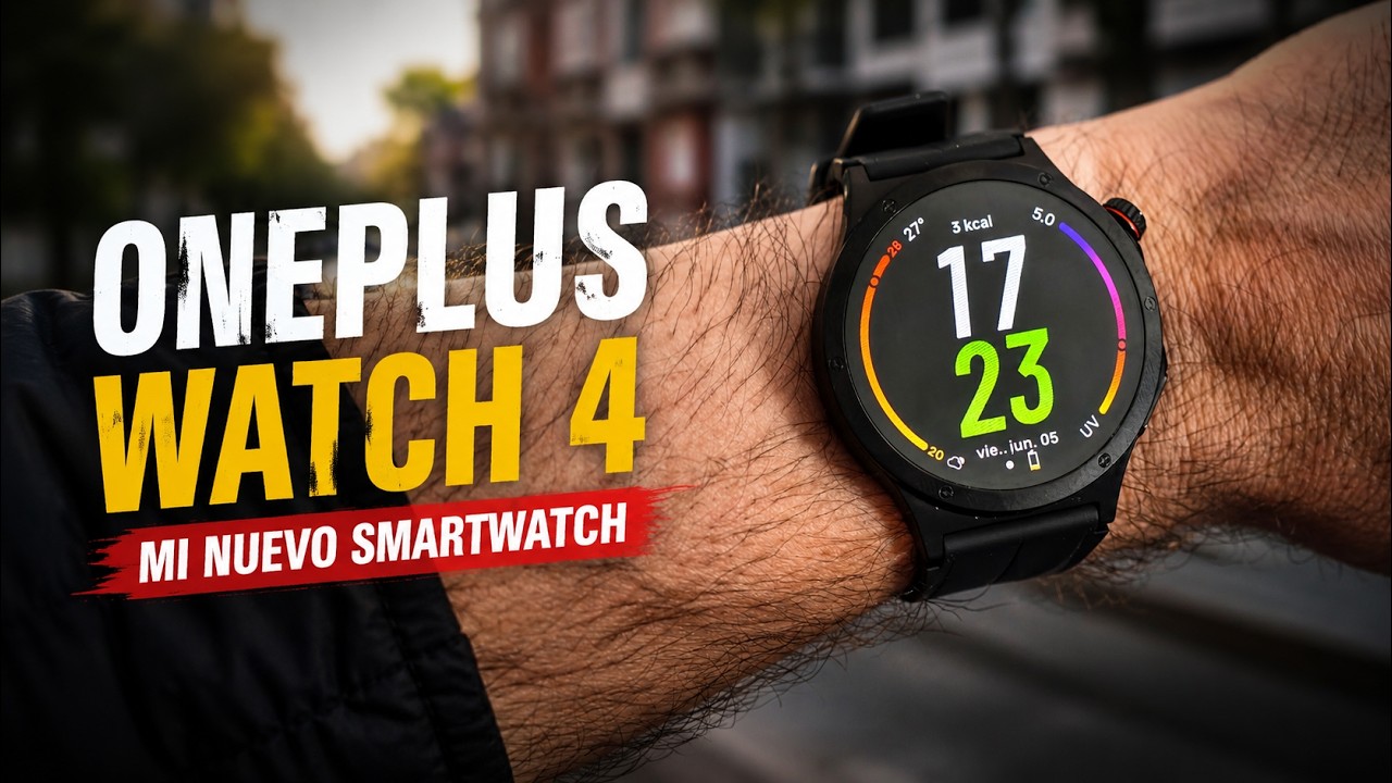 OnePlus Watch 4 🔥 El MEJOR Smartwatch Wear OS | Mi nuevo reloj