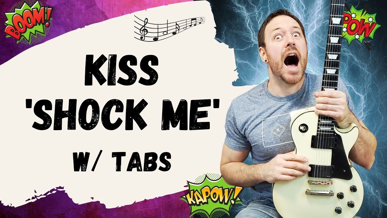 Kiss Shock Me Guitar Lesson + Tutorial
