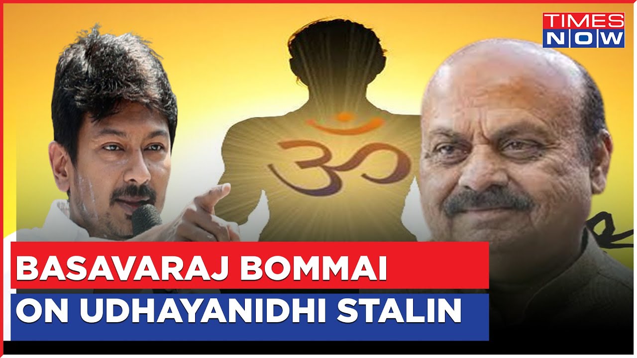 'Religion Is One Where There Is No Caste' Says Karnataka CM Basavaraj Bommai On Udhayanidhi Stalin