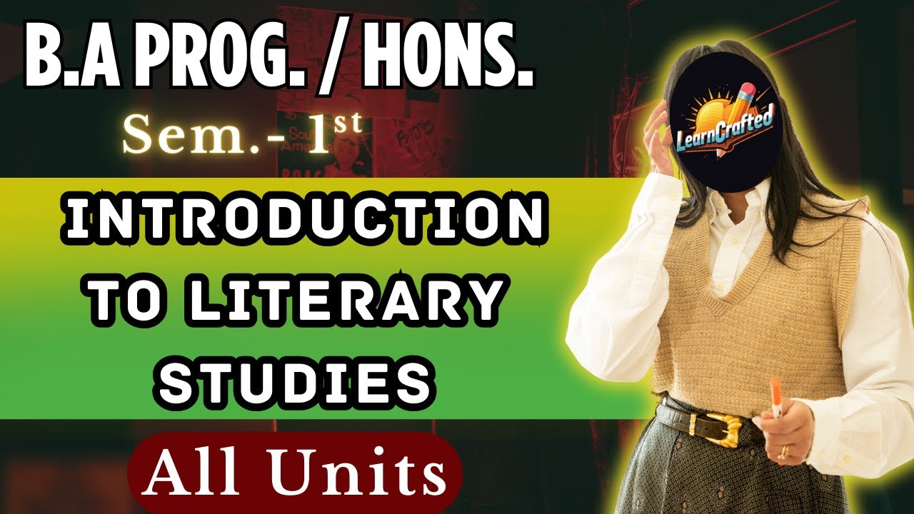 Introduction to Literary Studies B.A Program/Hons. 1st Sem. Imp. Ques. with Answer | DU SOL
