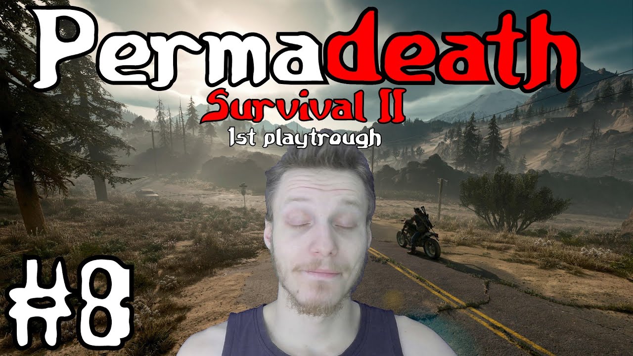 ✝️Days Gone Hardcore Longplay Permadeath/Survival II #8✝️
