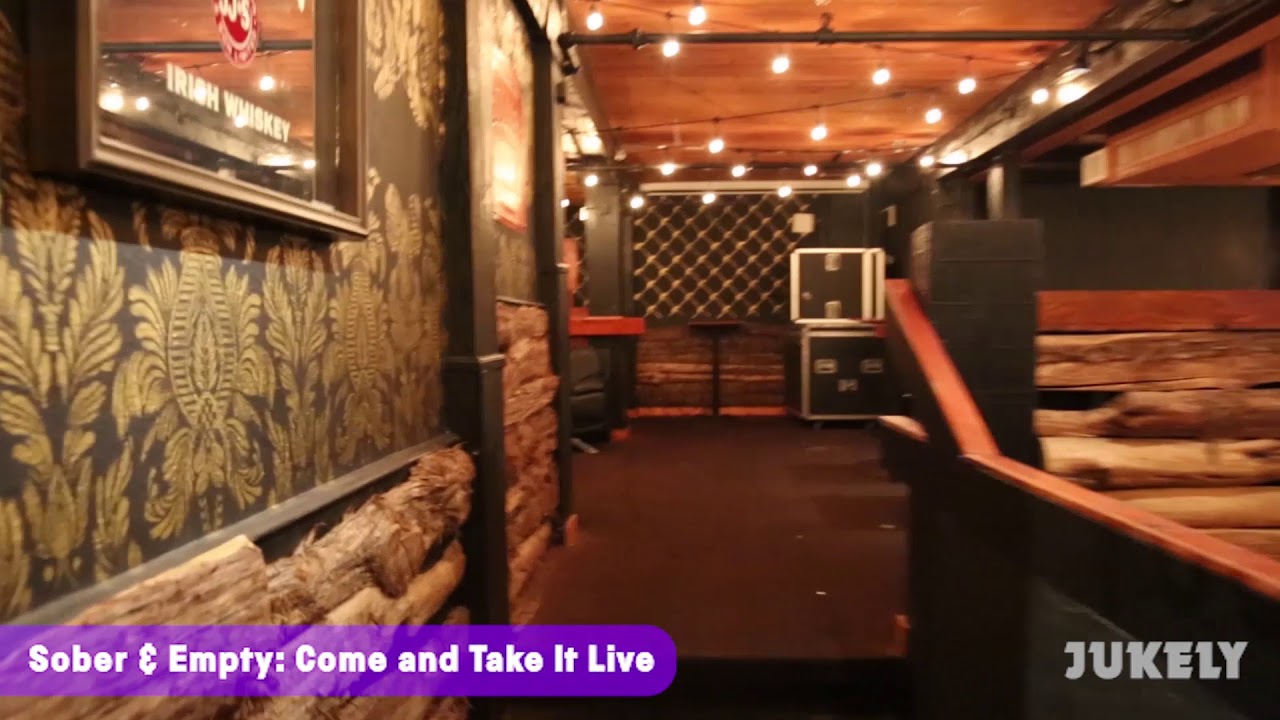 Sober & Empty: Come and Take It Live