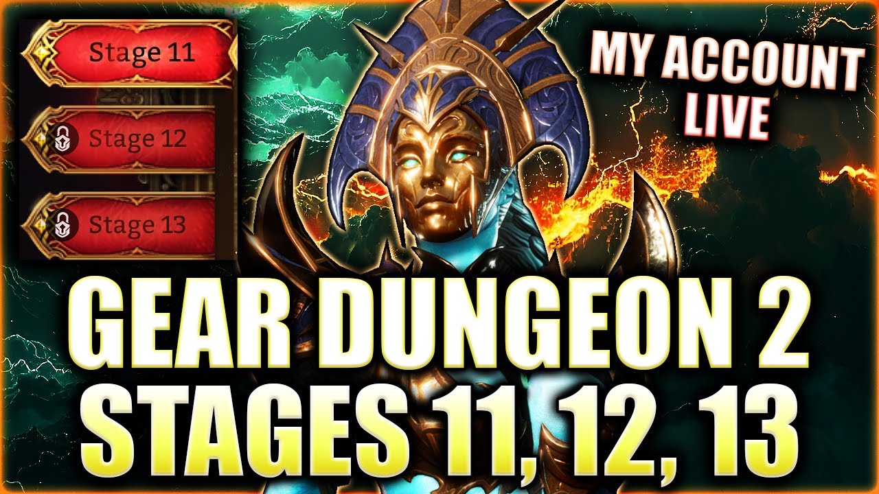 Gear Dungeon 2 STAGES 11, 12, & 13 FIRST ATTEMPTS EVER ⚔️ My Account - LIVE PUSH | Watcher of Realms