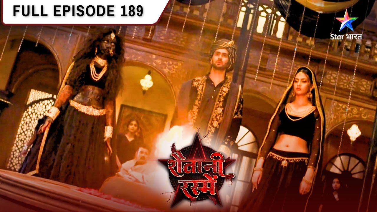 Shaitani Rasmein | Nikki Ko Maloom Hui Maalik Ki Yojana | FULL EPISODE- 189 | शैतानी रस्में
