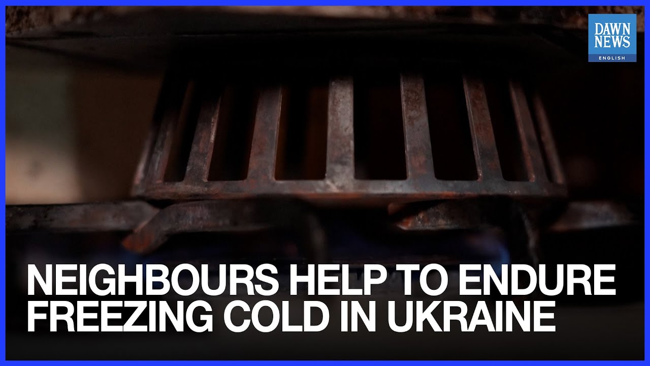 Iron, stone and friendship help neighbours endure freezing cold in Ukraine amid outages